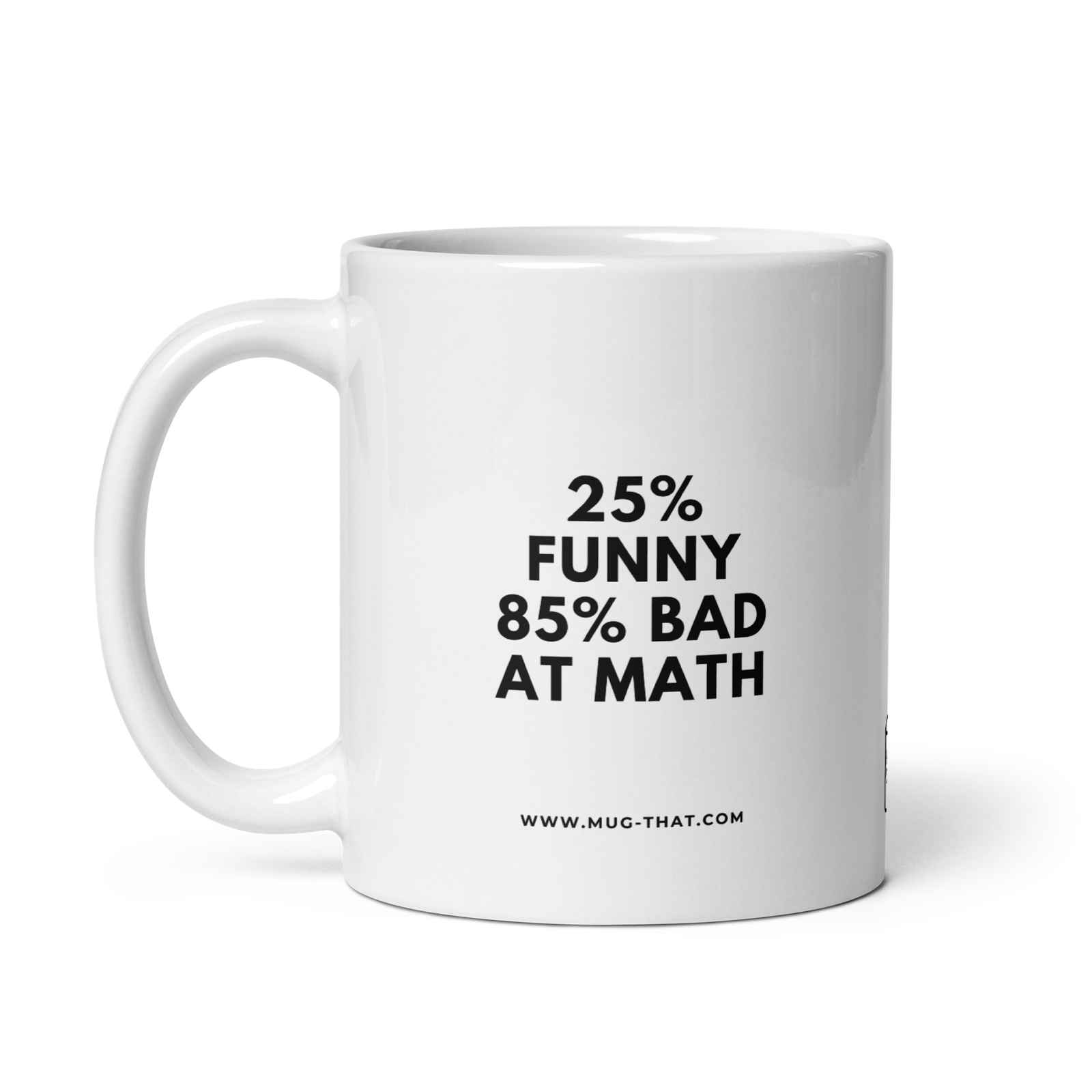 25% FUNNY 85% BAD AT MATH - Image 2